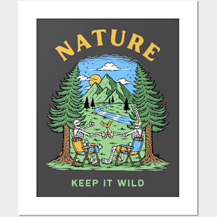 Outdoor Lover Keep Nature Wild Posters and Art